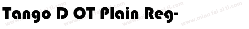 Tango D OT Plain Reg字体转换